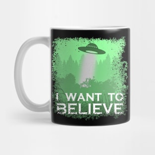 I want to Believe Mug